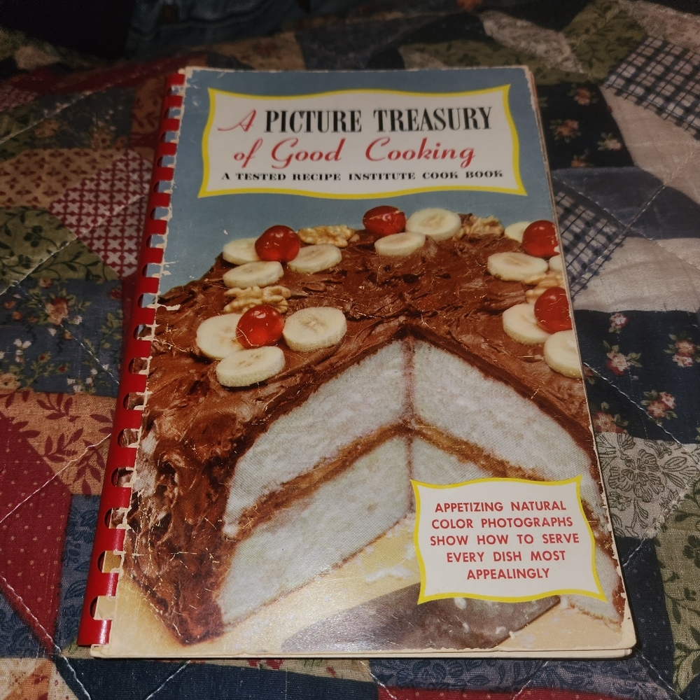 Spiral Bound Illustrated Cook Book A Picture Treasury of Good Cooking 1953